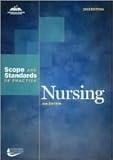 Nursing: Scope and Standards of Practice (Ana, Nursing Administration: Scope and Standards of Practice) 2nd (second) edition