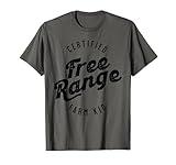 Certified Free Range Farm Kid, Farm Kid T-Shirt