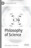 Philosophy of Science (Palgrave Philosophy Today)