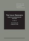 The Legal Profession (American Casebook Series)