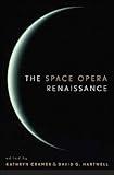 The Space Opera Renaissance