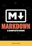 Markdown: A Complete Guide