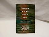 Secrets of Your Family Tree: Healing for Adult Children of Dysfunctional Families