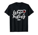 This Is My Wine Tasting Shirt Wining Cork Red Vino Drinking T-Shirt