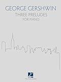 Three Preludes: for Piano