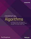 Essential Algorithms: A Practical Approach to Computer Algorithms Using Python and C#