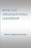 Effective Organizational Leadership