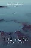 The Fera: Space Marauder Series (Space Marauder Chronicles Book 1)