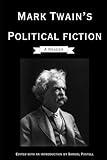 Mark Twain's Political Fiction