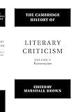 The Cambridge History of Literary Criticism, Vol. 5: Romanticism