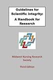 Guidelines for Scientific Integrity: A Handbook for Research