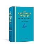 The Happiness Project One-Sentence Journal: A Five-Year Record