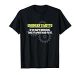 industrial engineering Computer civil Engineers Motto T-Shirt