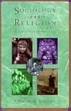 Sociology of Religion: A Collection of Readings