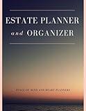 ESTATE PLANNER & ORGANIZER: WIlls & Estate Planning Organizer ~ Everything My Family Should Know (Assets ~ Insurance ~ DNR ~ Dependents ~ Final Wishes, 8.5x11)