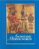 Ancient and Medieval Worlds