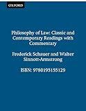 Philosophy of Law: Classic and Contemporary Readings with Commentary