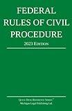 Federal Rules of Civil Procedure; 2023 Edition: With Statutory Supplement