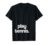 Play Tennis Streetwear Tenniscore Alternative Sports Fashion T-Shirt