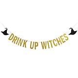 Gold Drink Up Witches Banner Halloween Witch Banner Witches Halloween Banner for Witch Party Decorations Halloween Haunted Mansion Party Decorations Drink Up Witches Sign