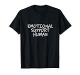 Emotional Support Human Service People Mental Health T-Shirt