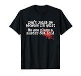 True Crime Fan Funny Murder Mystery Tshirt Gag Gift