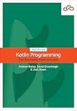 Kotlin Programming: The Big Nerd Ranch Guide (Big Nerd Ranch Guides)