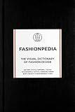 Fashionpedia: The Visual Dictionary of Fashion Design