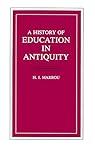 A History Of Education In Antiquity (Wisconsin Studies in Classics)