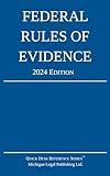 Federal Rules of Evidence; 2024 Edition: With Internal Cross-References