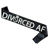 Magnusson's Garden Divorced AF Party Sash, Finally Divorced Sash for Finally Done, Newly Unwed, Free At Last Single Women, Break-up Gift for Her, Sliver Glitter