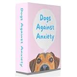 Catchyourdreams Dogs Against Anxiety Cards - 50 Cards for Self Esteem and Stress, Affirmations for Anxiety Emotions Tarot Self Therapy (Dogs Against Anxiety)