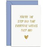 Old English Co. Cute Birthday Card for Step Dad - 'You're The Step Dad Everyone Wishes They Had' Heartfelt Birthday Card From Step Son, Step Daughter - Father's Day Card | Blank Inside Envelope