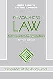 Philosophy Of Law: An Introduction To Jurisprudence (Dimensions of Philosophy Series)