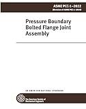 ASME PCC-1-2022: Guidelines for Pressure Boundary Bolted Flange Joint Assembly