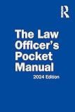 The Law Officer's Pocket Manual: 2024 Edition