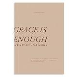 Grace Is Enough: A 30-Day Christian Devotional to Help Women Turn Anxiety and Insecurity into Confidence