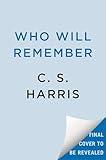 Who Will Remember (Sebastian St. Cyr Mystery Book 20)