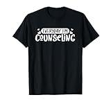 Mental Health Counseling Everyday - Mental Counselor Gift T-Shirt