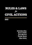 Rules and Laws for Civil Actions: 2025