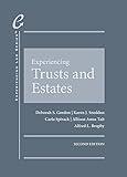 Experiencing Trusts and Estates (Experiencing Law Series)