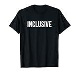 Inclusive T-Shirt