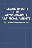 A Legal Theory for Autonomous Artificial Agents