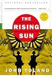 The Rising Sun: The Decline and Fall of the Japanese Empire, 1936-1945 (Modern Library War)