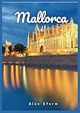 MALLORCA TRAVEL GUIDE 2024