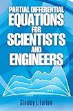 Partial Differential Equations for Scientists and Engineers (Dover Books on Mathematics)