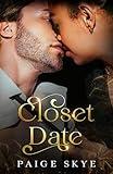 Closet Date: A College Romance Novelette