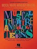 Musical Theatre Anthology for Teens: Young Women's Edition (Vocal Collection)