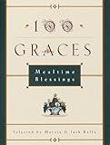 100 Graces: Mealtime Blessings