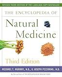 The Encyclopedia of Natural Medicine Third Edition (For Fans of Holistic Healing)